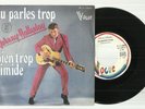SP 45 Tours Vol 5 JOHNNY HALLYDAY (  Tu parles trop )  Réf 140 - 281  VOGUE