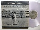 CHEE CHEE & PEPPY Super You LP private press CLEAR VINYL disco soul  #713