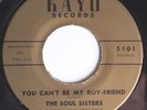 THE SOUL SISTERS you can't be my boy-friend KAYO northern soul 45 very rare HEAR