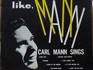 CARL MANN Sings Like Mann RARE & SCARCE Edition Rockabilly LP BRAZIL