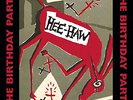 Hee Haw by The Birthday Party (Vinyl, Jul-2016, Drastic Plastic Records)