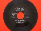 ROUND UP BOYS · ROCK AND ROLL BABY b/w HUCKLEBERRY… · Rockabilly · HARK 504 · 45