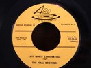 The HALL BROTHERS My White Convertible ARC 4444 Now You Say We Are Thru