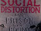 Social Distortion - Prison Bound