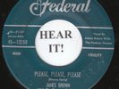 James Brown R&B 45 (Federal 12258) Please, Please, Please / Why Do You Do Me