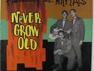 Maytals - Never Grow Old LP - R&B UK Rare Ska