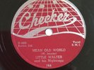 Little Walter,Checker records,78rpm,Mean Old World, Sad Hours,#764 (E+)
