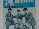 The Beatles And I Love Her b/w If I Fell RARE Picture Sleeve & 45 RPM Record