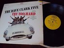 The Dave Clark Five - Try Too Hard - Epic Label US LP - EX