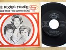 THE PIXIES THREE 45+PIC SLEEVE COLD COLD WINTER/442 GLENWOOD AVENUE