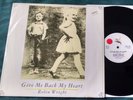 Robin Wright - Give Me Back My Heart UK 12