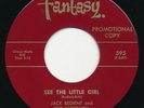 JACK BEDIENT & CHESSMEN See The Little Girl FANTASY Garage Rock 45 Hear