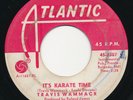 TRAVIS WAMMACK It’s Karate Time ATLANTIC Cool Soul R&B Funk 45 Hear