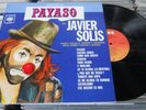 JAVIER SOLIS PAYASO MEXICAN LP RANCHERAS
