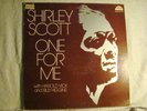 LP - SHIRLEY SCOTT -ONE FOR ME - HAROLD VICK - ORIG- STRATA-EAST - NM-JAZZ FUNK