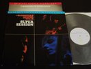 MFSL 1-178-Super Session-Japan Audiophile LP-NEAR MINT-Kooper Stills Bloomfield