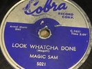 Magic Sam Look Whatcha Done Everything Gonna Be Alright COBRA 5021 RARE BLUES