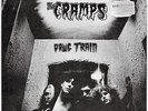 Single   THE CRAMPS ?  Drug Train   ILS 0021    UK 1980    UNPLAYED