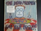 THE DEAD MILKMEN - EAT YOUR PAISLEY - RESTLESS RECORDS 72131-1986-SHRINK/STICKER