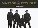 VINTAGE TROUBLE - 1 HOPEFUL RD NEW VINYL