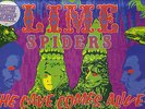 LIME SPIDERS -  THE CAVE COMES ALIVE   1987 OZ LTD ED G/F VINYL LP