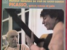 PICASSO GUERRE AMOUR ET PAIX  LP ORIG FR BOF OST MANITAS DE PLATA LUCIEN CLERGUE