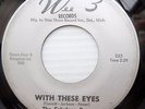 FABULOUS PEPS northern SOUL WEE 3 Recs 45 WITH THESE EYES  I'VE BEEN TRYING h745