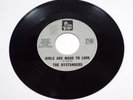 THE BYSTANDERS * Girls Are Made To Love/Lucky To Have Your - On Tap Popcorn Soul