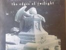 The Tea Party: the edges of twilight
