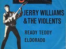 JERRY WILLIAMS & THE VIOLENTS * Ready Teddy * deutsche Star-Club Beat Single