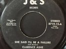 Clarence Ashe -She Said I'll Be A Failure- R&B Northern Soul 45 on J&S - Hear