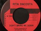 Rita Dacosta -Don't Bring Me Down- Northern Soul 45 on Pandora - Hear