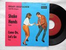 DRAFI DEUTSCHER - SHAKE HANDS - TANZCOVER - DEUTSCHER BEAT - DECCA D 1964 - 7