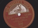 Comedian  Harmonists 78rpm HMV EG 2933 Jetzt Trnken wir HochEins / Das Wirtshau
