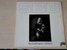SBB – Slovenian Girls ( German issue incl ois ) lp 
