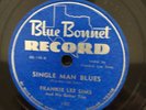 Blue Bonnet 148 FRANKIE LEE SIMS Single Man Blues 78 rpm BLUES  EE+