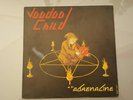 VOODOO CHILD ADRENALINE  LP