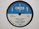 MUDDY WATERS - My fault/Still a fool - CHESS 1480 - BLUES 78