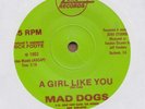 MAD DOGS: A Girl Like You 45 Zero obscure Ojai, CA punk hear