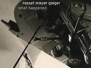 What Happened - ROSSET/MEYER/GEIGER [2x LP]