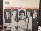 The Dave Clark Five - You Got What It Takes (Capitol Records) 1967 Canada