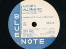 78tk- Jazz-BLUE NOTE 556-James Moody and his Bop Men