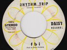 FBI Rhythm Trip *HOLY GRAIL* deep funk 45   psych NORTHERN SOUL garage
