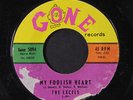 EXCELS: My Foolish Heart 45 (lbl tear) Vocal Groups