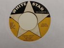 45 RPM The Caps WHITE STAR Daddy Dean/ Red Headed Flea  OHIO ROCKER VG