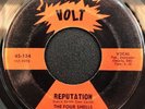 The Four Shells - Reputation / Hot Dog - Volt 45 Rare Soul