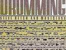 Steve Reich - Drumming 180g VINYL LP LTD EDITION NS79170