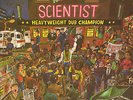 SCIENTIST - Heavyweight Dub Champion            LP   VG++