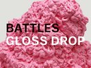 Battles - Gloss Drop