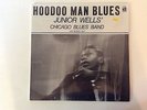 Junior Wells - Hoodoo Man Blues LP. DS 612. E Vinyl nice